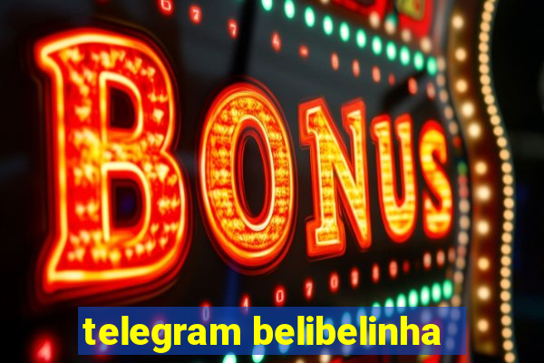 telegram belibelinha